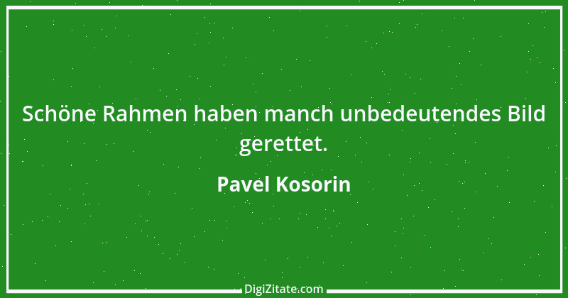 Zitat von Pavel Kosorin 641