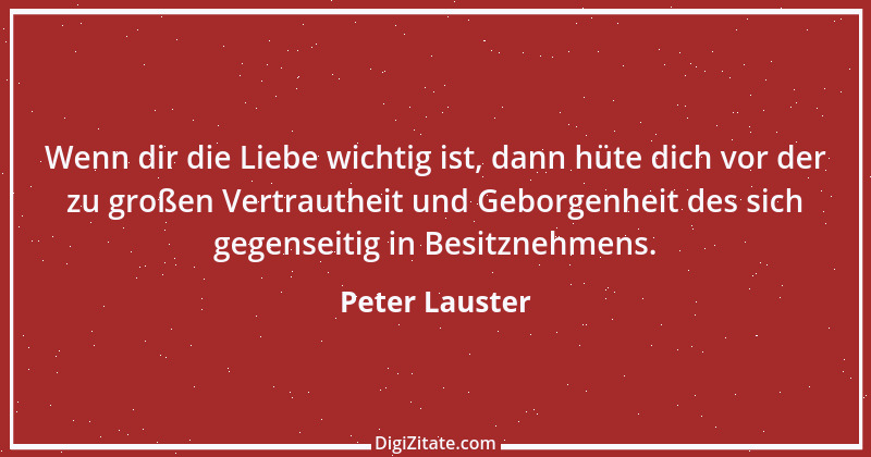 Zitat von Peter Lauster 82