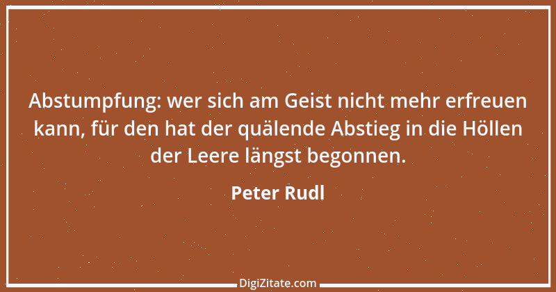 Zitat von Peter Rudl 1532