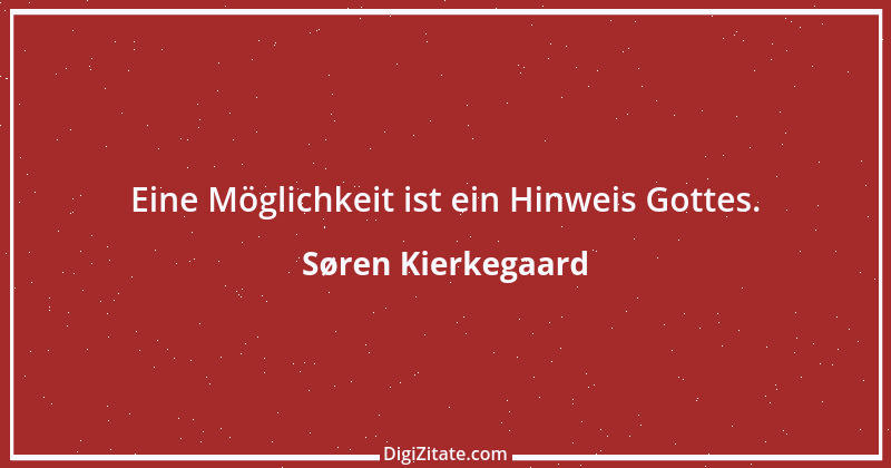 Zitat von Søren Kierkegaard 1