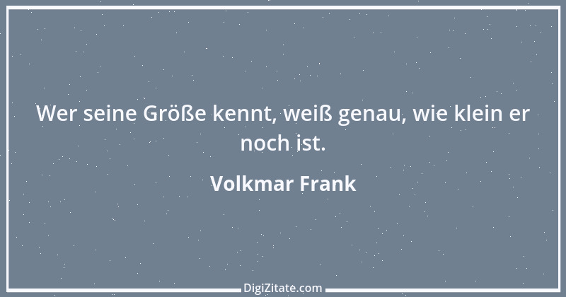 Zitat von Volkmar Frank 96