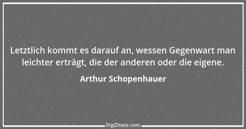 Zitat von Arthur Schopenhauer 125