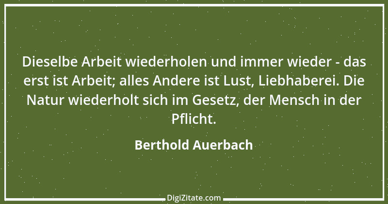 Zitat von Berthold Auerbach 104