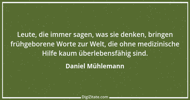 Zitat von Daniel Mühlemann 148