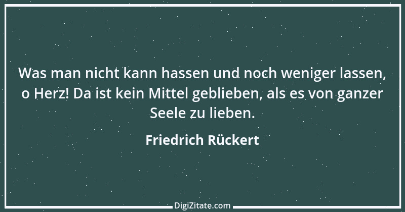 Zitat von Friedrich Rückert 228