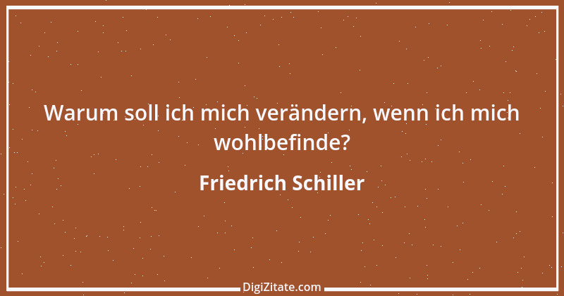 Zitat von Friedrich Schiller 776