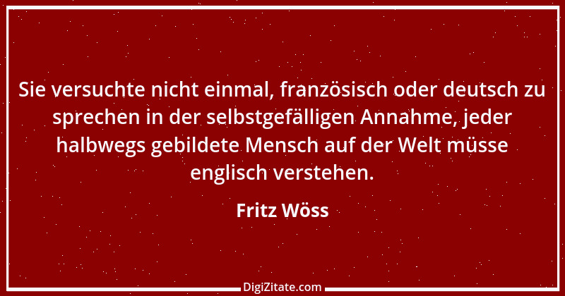 Zitat von Fritz Wöss 32