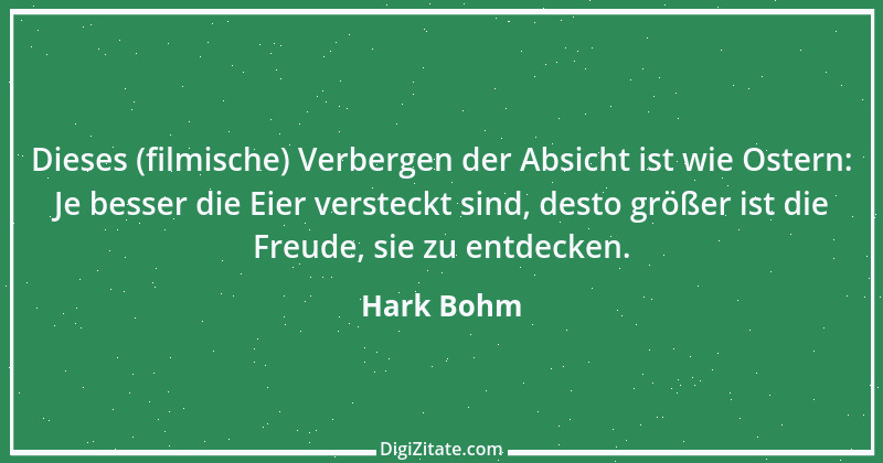 Zitat von Hark Bohm 1