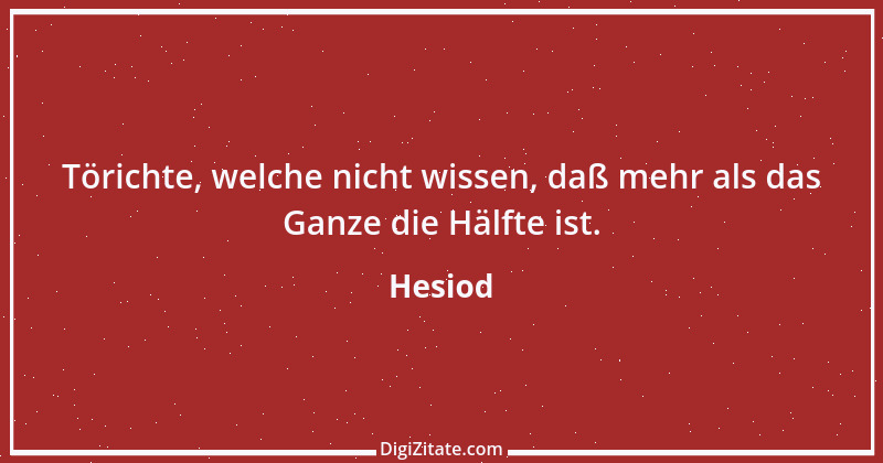 Zitat von Hesiod 45