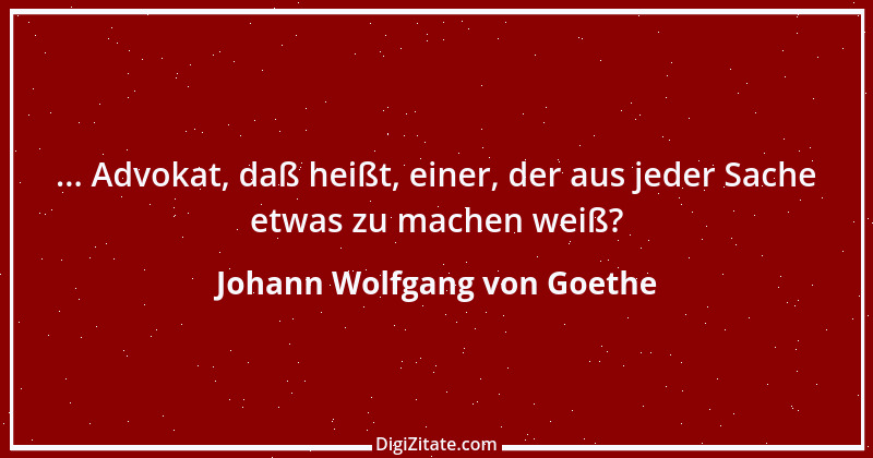 Zitat von Johann Wolfgang von Goethe 3259