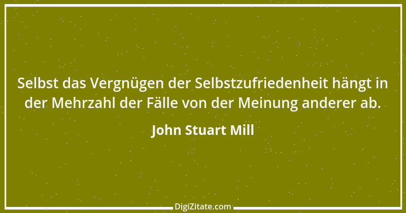 Zitat von John Stuart Mill 34