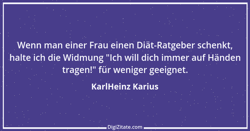 Zitat von KarlHeinz Karius 184