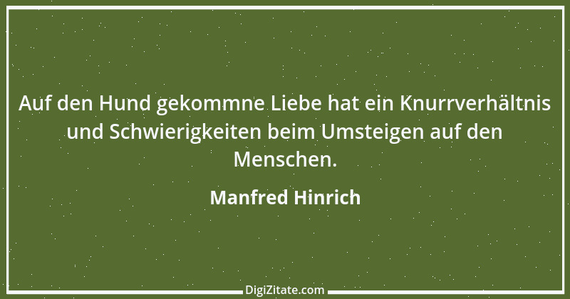 Zitat von Manfred Hinrich 2433