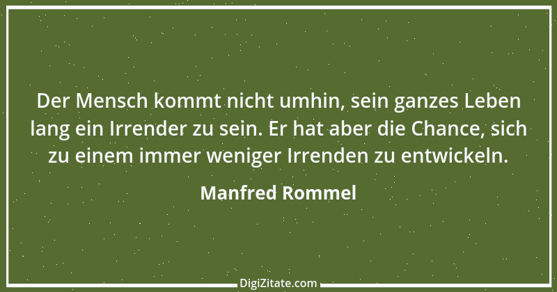 Zitat von Manfred Rommel 99