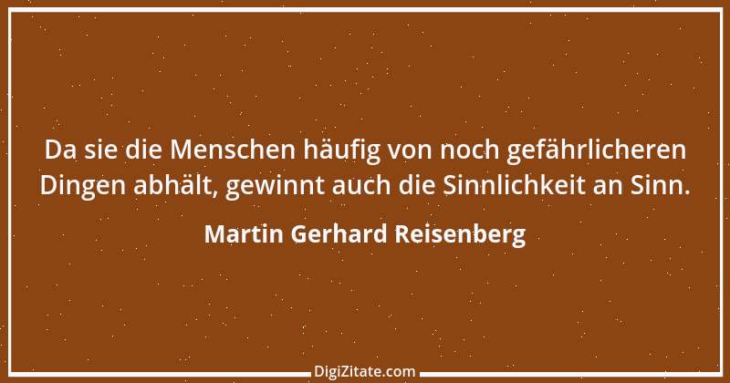 Zitat von Martin Gerhard Reisenberg 574