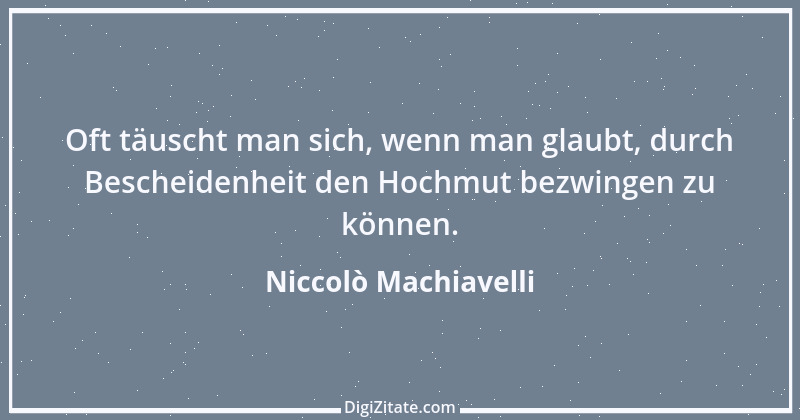 Zitat von Niccolò Machiavelli 119