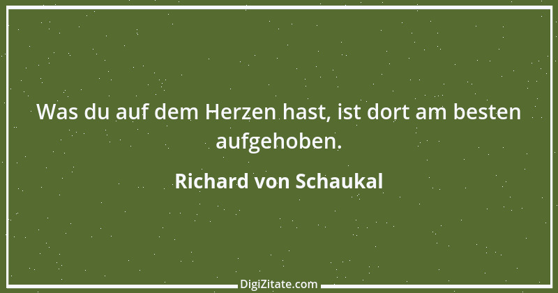 Zitat von Richard von Schaukal 6