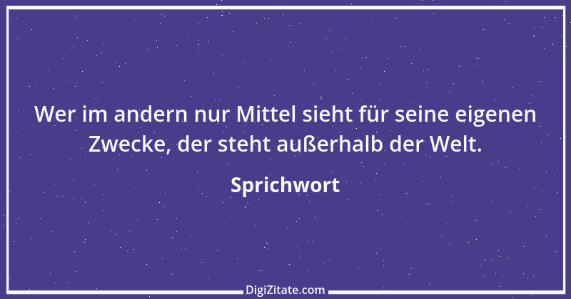 Zitat von Sprichwort 12251