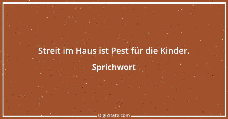 Zitat von Sprichwort 4251