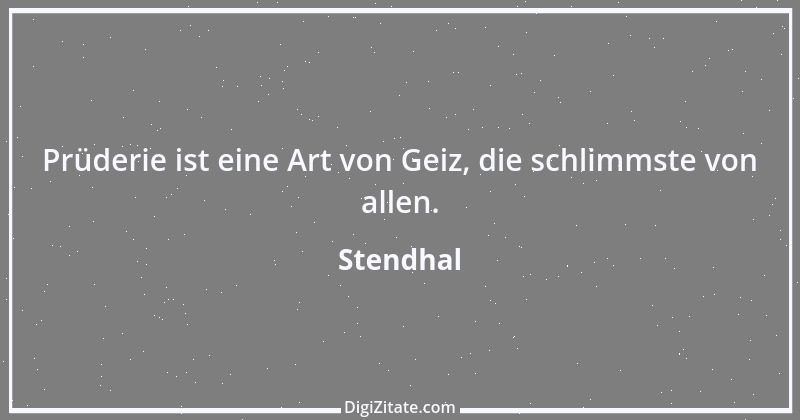 Zitat von Stendhal 229