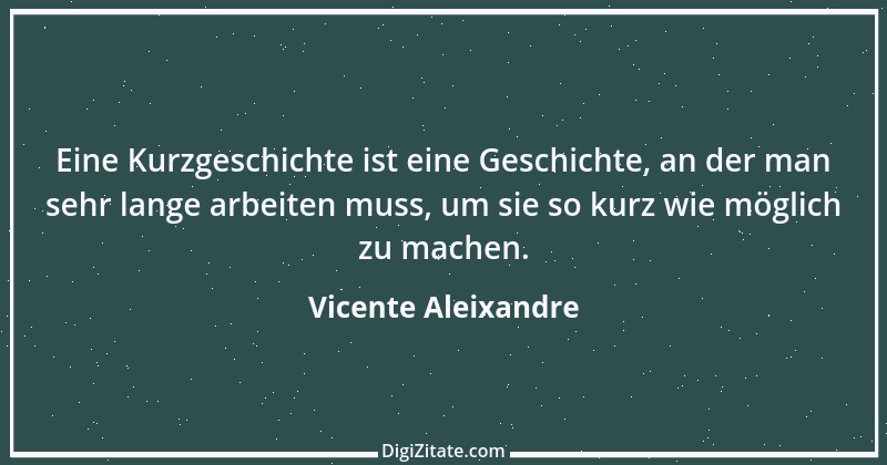 Zitat von Vicente Aleixandre 1