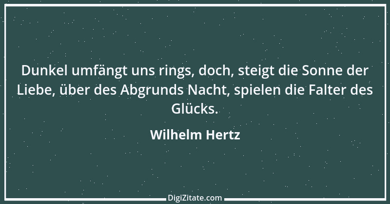 Zitat von Wilhelm Hertz 1