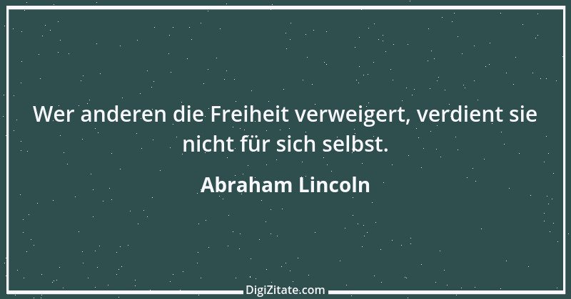 Zitat von Abraham Lincoln 114