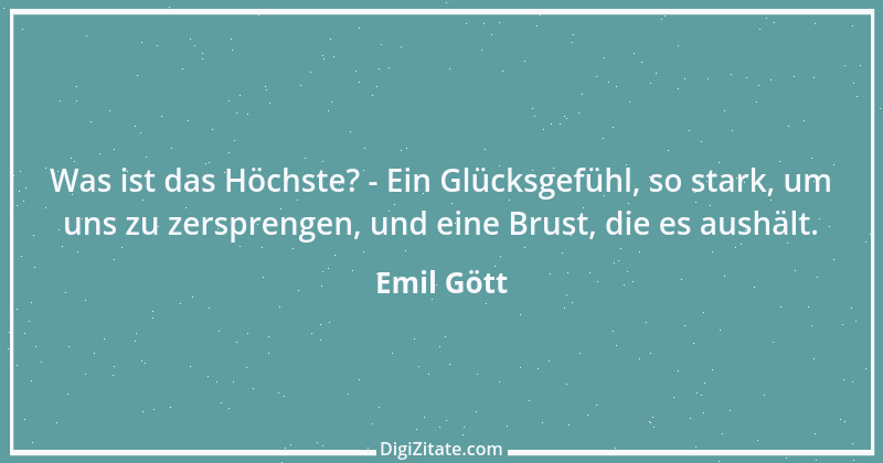 Zitat von Emil Gött 125