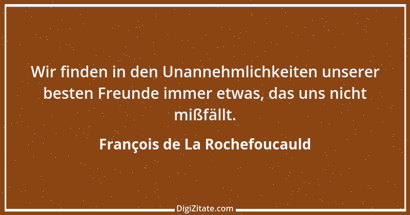 Zitat von François de La Rochefoucauld 173