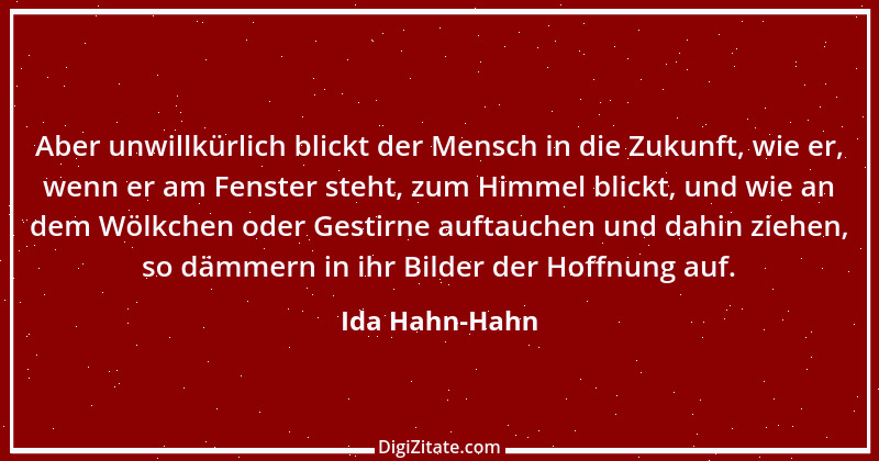 Zitat von Ida Hahn-Hahn 1