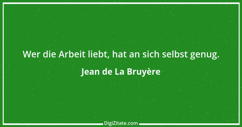 Zitat von Jean de La Bruyère 13