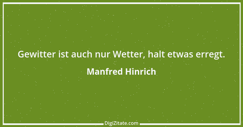 Zitat von Manfred Hinrich 1434