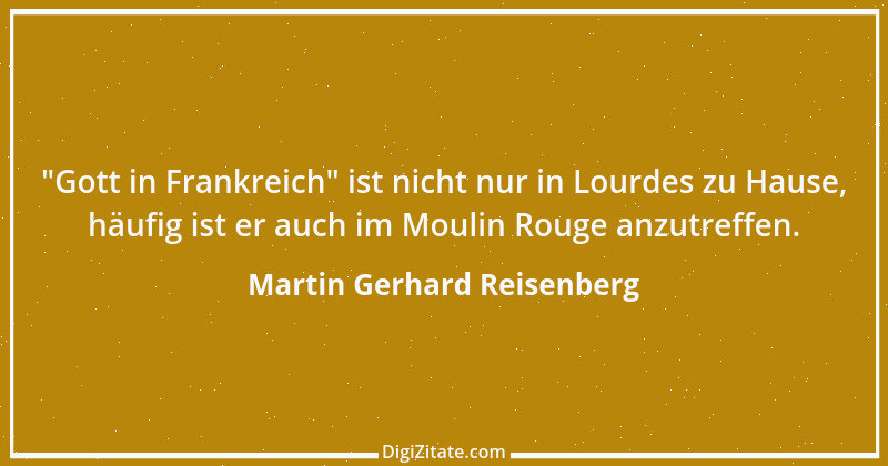 Zitat von Martin Gerhard Reisenberg 2575