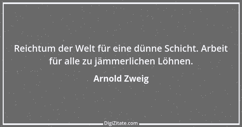 Zitat von Arnold Zweig 13