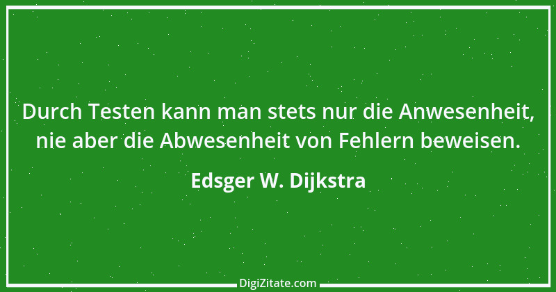 Zitat von Edsger W. Dijkstra 3