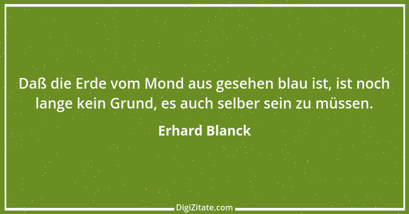 Zitat von Erhard Blanck 816