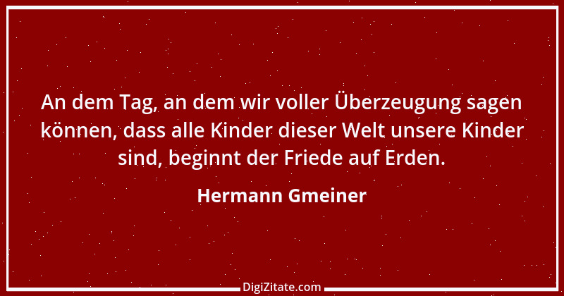 Zitat von Hermann Gmeiner 3