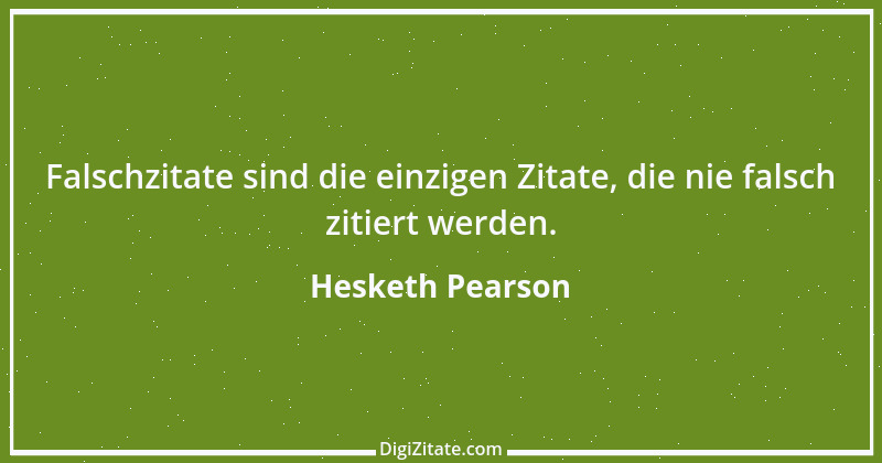 Zitat von Hesketh Pearson 2