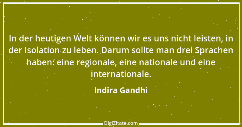 Zitat von Indira Gandhi 8