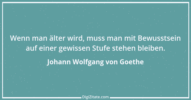 Zitat von Johann Wolfgang von Goethe 1261