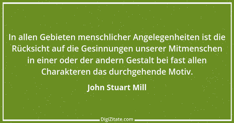 Zitat von John Stuart Mill 36