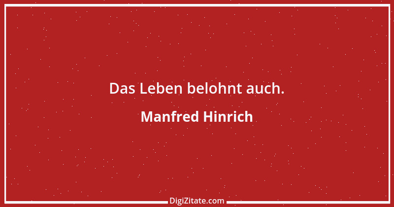 Zitat von Manfred Hinrich 3435