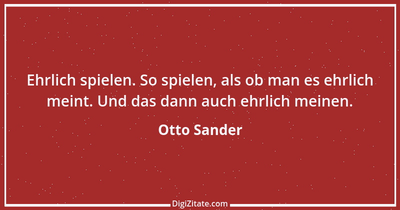 Zitat von Otto Sander 2