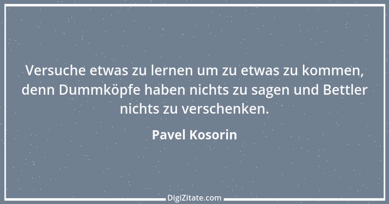 Zitat von Pavel Kosorin 644