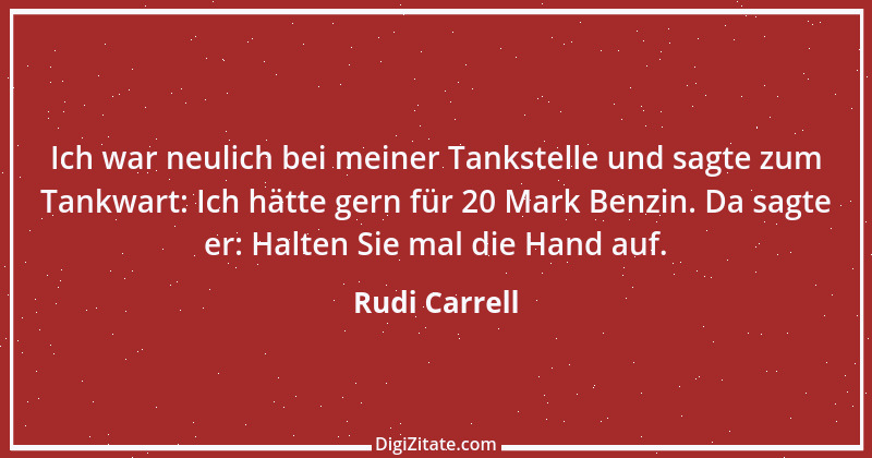 Zitat von Rudi Carrell 10