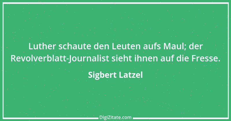 Zitat von Sigbert Latzel 170