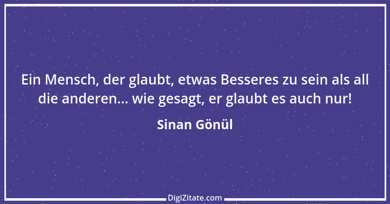 Zitat von Sinan Gönül 66