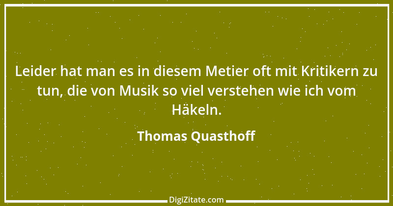 Zitat von Thomas Quasthoff 1