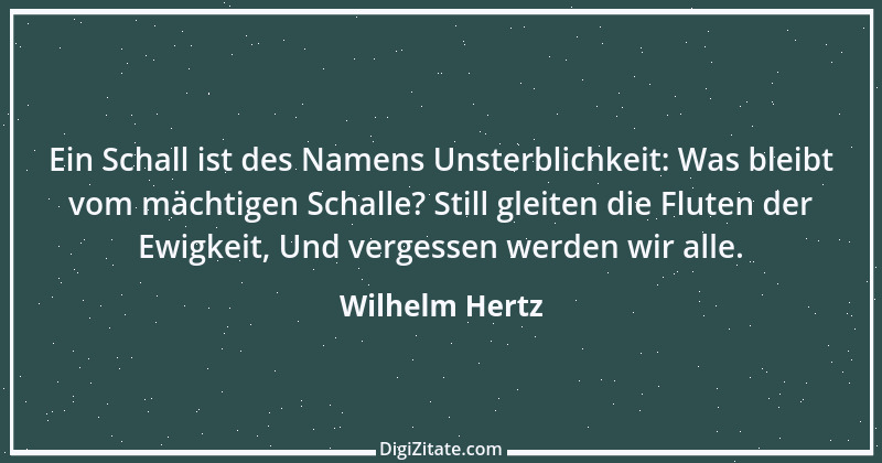 Zitat von Wilhelm Hertz 3