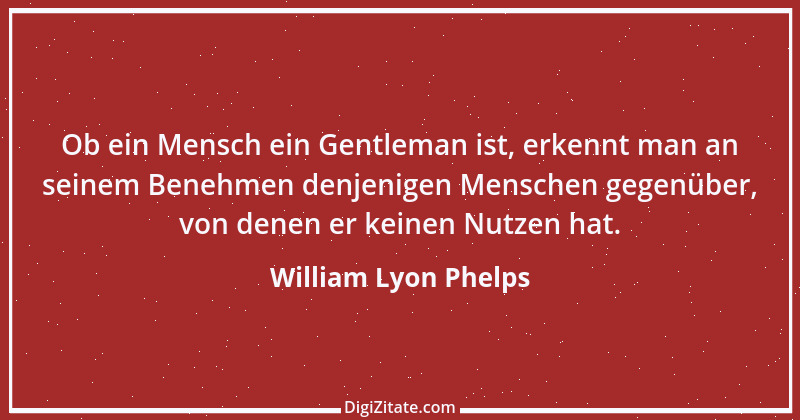 Zitat von William Lyon Phelps 2